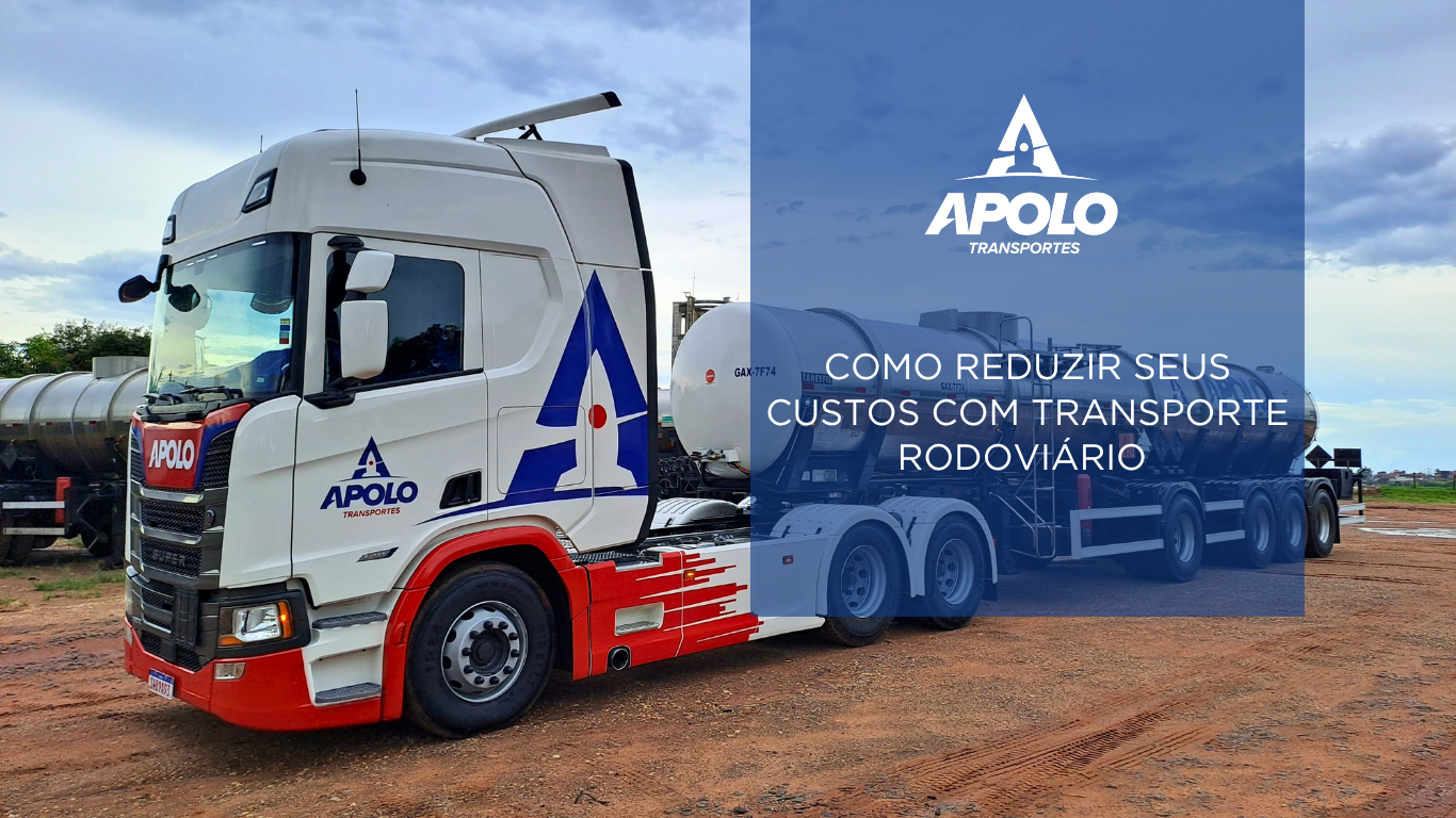 Como reduzir seus custos com transporte rodoviário