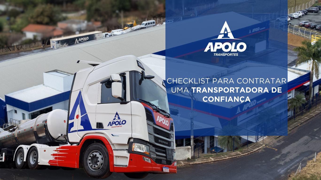 Checklist para contratar uma transportadora de confiança